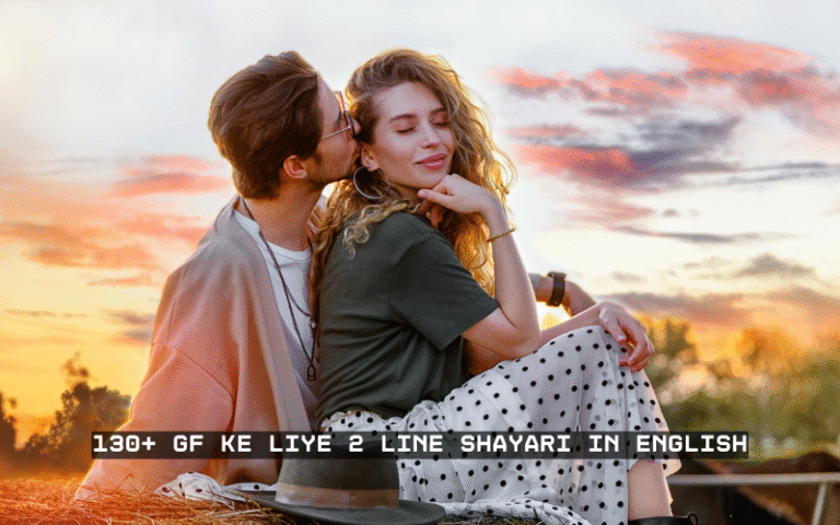 GF Ke Liye 2 Line Shayari in English