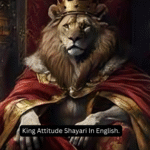 King Attitude Shayari In English