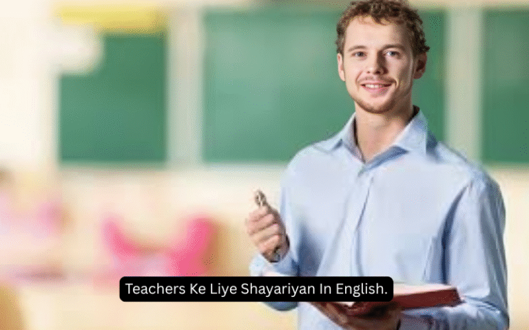 Teachers Ke Liye Shayariyan In English