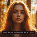 Tareef Shayari for Beautiful Girl In English