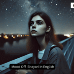 Mood Off Shayari in English